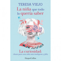 la Ni�a que Todo lo Queria Saber la Curiosidad: Claves para