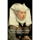 Mujeres silenciadas en la Edad Media