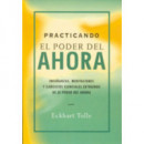 Practicando El Poder del Ahora