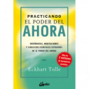 Practicando El Poder del Ahora