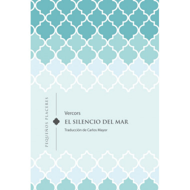 EL SILENCIO DEL MAR