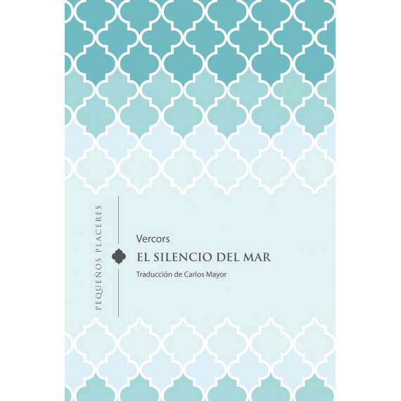 EL SILENCIO DEL MAR