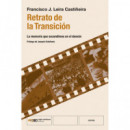 RETRATO DE LA TRANSICION
