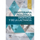 FISIOTERAPIA PEDIATRICA OROFACIAL Y DE LA LACTANCIA