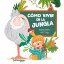 COMO VIVIR EN LA JUNGLA