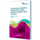 EPIDEMIOLOGIA, ESTADISTICA, PLANIFICACION Y GESTION SANITARIA Y MEDICINA LEGAL