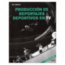 Prod.reportajes Deportivos en TV