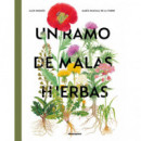 un Ramo de Malas Hierbas   2024