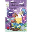 �eres un Desastre Troti!   2025
