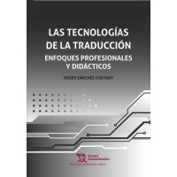 las Tecnologias de la Traduccion Enfoques Profesionales y D   2026 - Guanxe Atlantic Marketplace