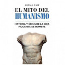 Mito del Humanismo, el   2025