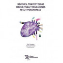 Jovenes, Trayectorias Educativas y Relaciones Afectivosexual   2025