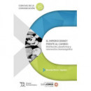 el Imperio Disney Frente Al Cambio: Distribucion, Plataformas y Reinvencion Cine   2026