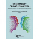 Democracias y Calidad Periodistica: Gobernanza, Desorden Informativo y Ecosistem   2026