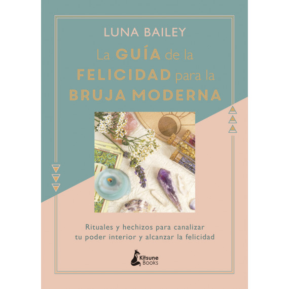 la Gu�a de la Felicidad para la Bruja Moderna