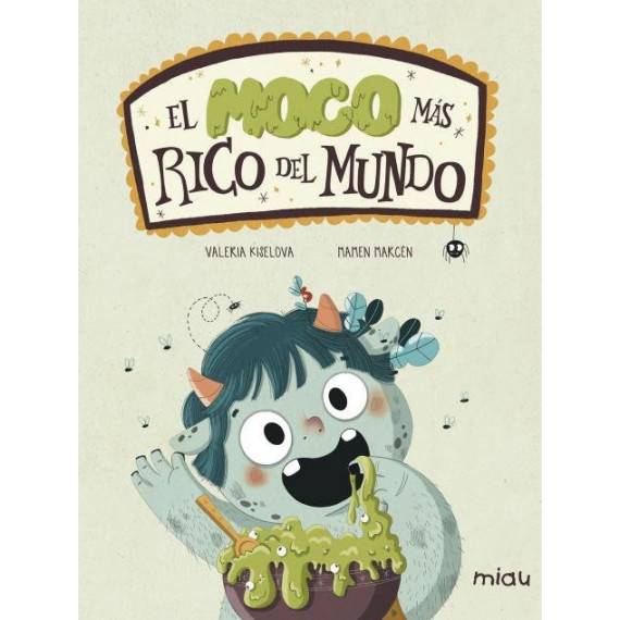 el Moco M�s Rico del Mundo