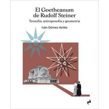 el Goetheanum de Rudolf Steiner   2026