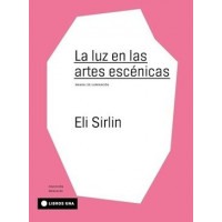 Luz en las Artes Escenicas,la   2026
