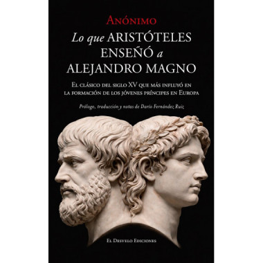 LO QUE ARISTOTELES LE ENSE�O A ALEJANDRO MAGNO