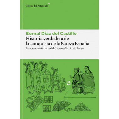 Historia verdadera de la conquista de la nueva espa�a