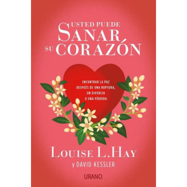 Usted puede sanar su coraz�n