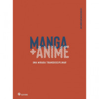 Manga Anime. una Mirada Transdisciplinar   2025