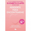 PERDERTE PARA ENCONTRARME