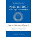 Jacob Boehme: el Tiempo de los Lirios   2025