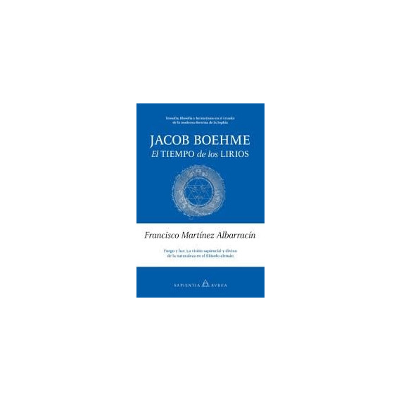 Jacob Boehme: el Tiempo de los Lirios   2025