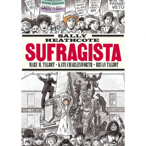 SALLY HEATHCOTE. SUFRAGISTA