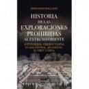 HISTORIA DE LAS EXPLORACIONES PROHIBIDAS AL EXTREMO ORIENTE