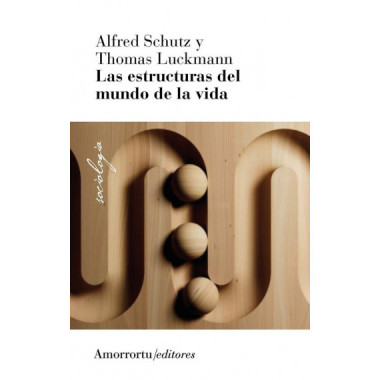 ESTRUCTURAS DEL MUNDO DE LA VIDA,LAS 2 ED
