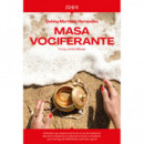 MASA VOCIFERANTE