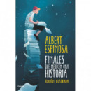 Finales que merecen una historia