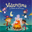 VALENTINA 8. LA FIESTA DE LAS BRUJAS
