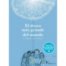 Deseo mas grande del mundo,el Edicion especial 10 a�os