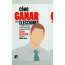 COMO GANAR UNAS ELECCIONES