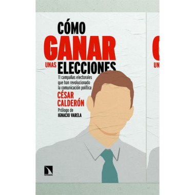 COMO GANAR UNAS ELECCIONES