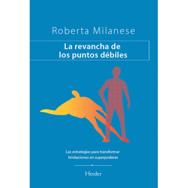 LA REVANCHA DE LOS PUNTOS DEBILES
