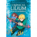 EL REY DE LAS QUIMERAS CRONICAS DE LILIUM 2