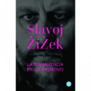 LA PERMANENCIA EN LO NEGATIVO