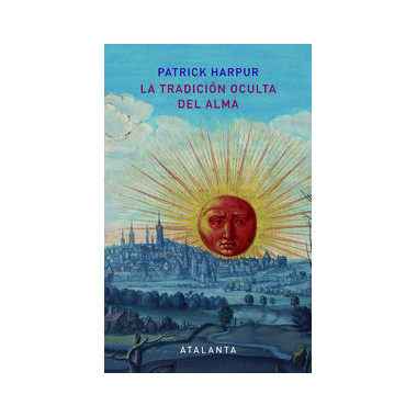 La tradici�n oculta del alma - 2� edici�n
