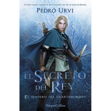 El secreto del rey. El sendero del guardabosques 2