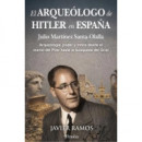 Arqueologo de Hitler en Espa�a,el   2026