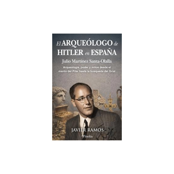 Arqueologo de Hitler en Espa�a,el   2026