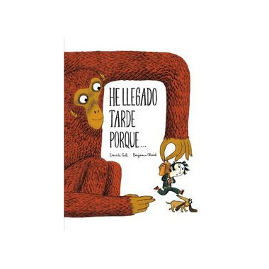 He llegado tarde porque...