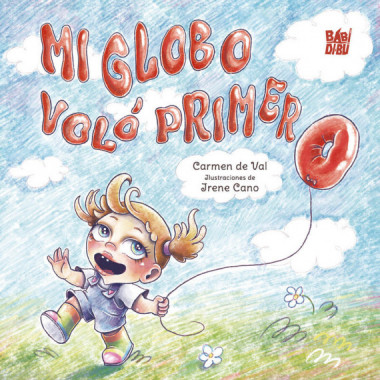 MI GLOBO VOLO PRIMERO