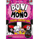 BONI VS MONO 5 BONI VS MONO Y LA REBELION DEL PROFESOR TEJO