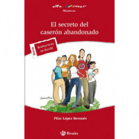 El secreto del caser�n abandonado