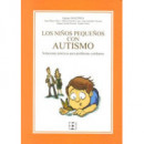 Los Ni�os Peque�os con Autismo. Soluciones pr�cticas para problemas cotidianos